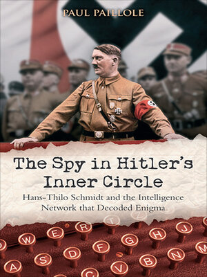 cover image of The Spy in Hitler's Inner Circle